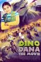 Nonton & Download Film Dino Dana: The Movie (2020) Full Movie Streaming