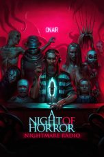 Nonton & Download Film A Night of Horror: Nightmare Radio (2019) Full Movie Streaming