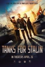 Nonton & Download Film Tanks for Stalin (2020) Full Movie Streaming