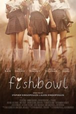 Nonton & Download Film Fishbowl (2020) Full Movie Streaming