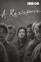 Nonton & Download Film A Resistance (2019) Full Movie Streaming