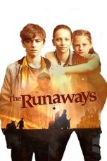 Nonton & Download Film The Runaways (2019) Full Movie Streaming