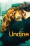 Nonton & Download Film Undine (2020) Full Movie Streaming