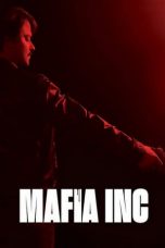 Nonton & Download Film Mafia Inc. (2020) Full Movie Streaming