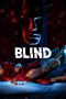 Nonton & Download Film Blind (2020) Full Movie Streaming