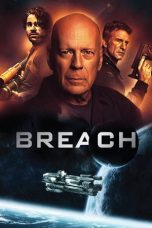 Nonton & Download Film Breach (2020) Full Movie Streaming