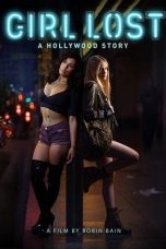 Nonton & Download Film Girl Lost: A Hollywood Story (2020) Full Movie Streaming