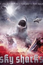 Nonton & Download Film Sky Sharks (2020) Full Movie Streaming