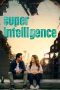 Nonton & Download Film Superintelligence (2020) Full Movie Streaming