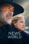 Nonton & Download Film News of the World (2020) Full Movie Streaming