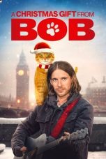 Nonton & Download Film A Christmas Gift from Bob (2020) Full Movie Streaming