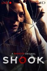 Nonton & Download Film Shook (2021) Full Movie Streaming