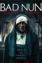 Nonton & Download Film Bad Nun: Deadly Vows (2020) Full Movie Streaming