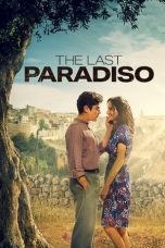 Nonton & Download Film The Last Paradiso (2021) Full Movie Streaming