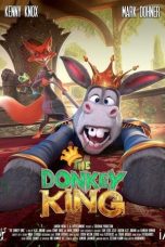 Nonton & Download Film The Donkey King (2020) Full Movie Streaming