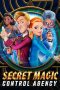 Nonton & Download Film Secret Magic Control Agency (2021) Full Movie Streaming