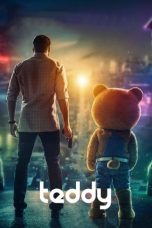 Nonton & Download Film Teddy (2021) Full Movie Streaming