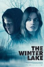 Nonton & Download Film The Winter Lake (2021) Full Movie Streaming