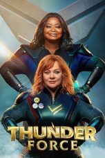 Nonton & Download Film Thunder Force (2021) Full Movie Streaming