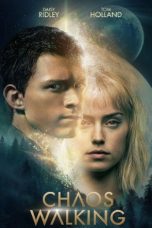 Nonton & Download Film Chaos Walking (2021) Full Movie Streaming