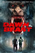 Nonton & Download Film Dawn of the Beast (2021) Full Movie Streaming