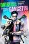 Nonton & Download Film Original Gangster (2020) Full Movie Streaming