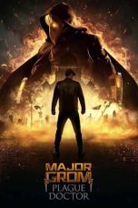 Nonton & Download Film Major Grom: Plague Doctor (2021) Full Movie Streaming