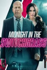 Nonton & Download Film Midnight in the Switchgrass (2021) Full Movie Streaming