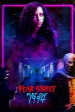 Nonton & Download Film Fear Street Part 1: 1994 (2021) Full Movie Streaming