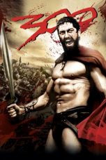 Nonton & Download Film 300 (2006) Full Movie Streaming