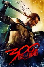 Nonton & Download Film 300: Rise of an Empire (2014) Full Movie Streaming