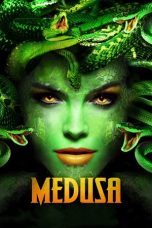 Nonton & Download Film Medusa (2020) Full Movie Streaming