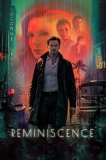 Nonton & Download Film Reminiscence (2021) Full Movie Streaming