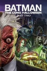 Nonton & Download Film Batman The Long Halloween Part Two (2021) Full Movie Streaming