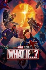 Nonton & Download What If...? (2021) HD Bluray Sub Indo