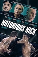 Nonton & Download Film Notorious Nick (2021) Full Movie Streaming