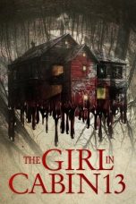 Nonton & Download Film The Girl in Cabin 13 (2021) Full Movie Streaming