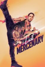 Nonton & Download Film The Last Mercenary (2021) Full Movie Streaming