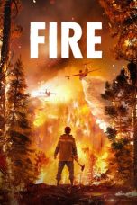 Nonton & Download Film Fire (2020) Full Movie Streaming