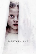 Nonton & Download Film Martyrs Lane (2021) Full Movie Streaming