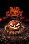 Nonton & Download Film Bad Candy (2021) Full Movie Streaming