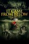 Nonton & Download Film It Came from Below (2021) Full Movie Streaming