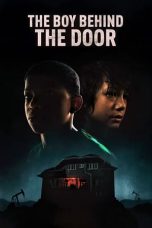 Nonton & Download Film The Boy Behind the Door (2021) Full Movie Streaming