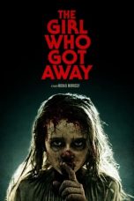 Nonton & Download Film The Girl Who Got Away (2021) Full Movie Streaming