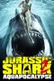 Nonton & Download Film Jurassic Shark 2: Aquapocalypse (2021) Full Movie Streaming