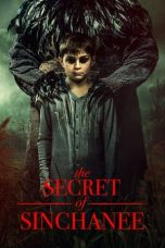 Nonton & Download Film The Secret of Sinchanee (2021) Full Movie Streaming