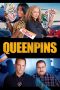 Nonton & Download Film Queenpins (2021) Full Movie Streaming