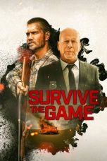 Nonton & Download Film Survive the Game (2021) Full Movie Streaming