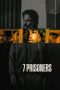 Nonton & Download Film 7 Prisoners (2021) Full Movie Streaming