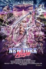 Nonton & Download Film New York Ninja (2021) Full Movie Streaming